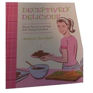 Jessica Seinfeld Deceptively Delicious Cookbook Kids Pink First Edition Spiral